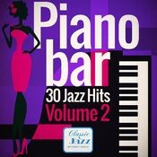 Piano Bar - 30 Jazz Hits, Vol. 2