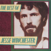 The Best Of Jesse Winchester