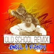 Jowell y Randy Old School Remix