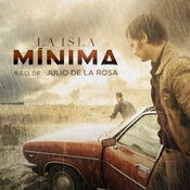 La Isla Mínima (Original Motion Picture Soundtrack)