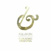 Kalakan & Euskadiko Orkestra