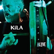 Kila Alive