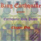 Earthquake Dub-Plates Chapter One
