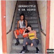 Skrrrictly 4 da Slutz