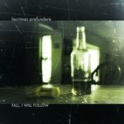 Lacrimas Profundere - Fall, I Will Follow (MP3 Album)