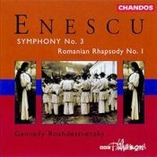 Enescu: Symphony No. 3 & Romanian Rhapsody No. 1