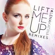 Lift Me Up (Remixes)