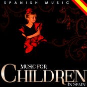 Spanish Music. Music for Children in Spain