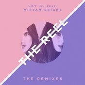 The Reel (The Remixes)