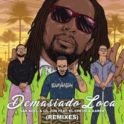 Demasiado Loca (Remixes)