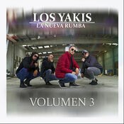 Los Yakis (Vol.3)