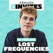 Armada Invites (In The Mix): Lost Frequencies