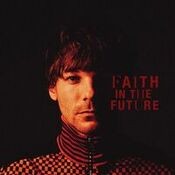 Faith In The Future (Bonus Edition)