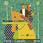 Al Compás de la Bulería. Feria del Caballo de Jerez 2019