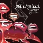Get Physical 7th Anniversary Compilation, Pt. 1