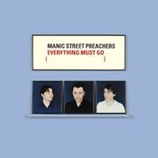 Everything Must Go 10th Anniversary Edition
