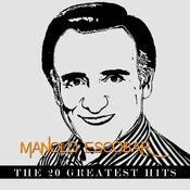 Manolo Escobar - The 20 Greatest Hits