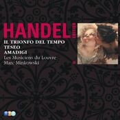 Handel Edition Volume 2 - Il Trionfo del Tempo, Teseo, Amadigi