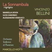 Bellini: La Sonnambula (Highlights)