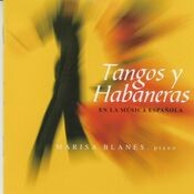 Tangos y Habaneras en la Música Española