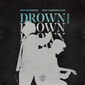 Drown (feat. Clinton Kane) (Remixes)