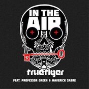 In The Air (feat. Professor Green & Maverick Sabre)