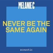 Never Be The Same Again (Acoustic)