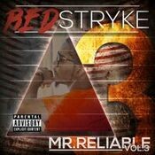 Mr. Reliable: Vol. 3
