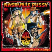 From Hell To Texas - Live and Loud in Europe
