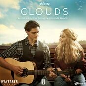 CLOUDS (Music From The Disney+ Original Movie)
