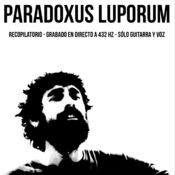Paradoxus Luporum - Recopilatorio