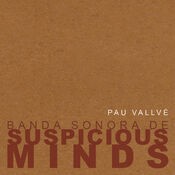 Suspicious Minds (Original Motion Picture Soundtrack)