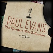 Paul Evans - The Greatest Hits Collection