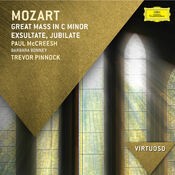 Mozart: Great Mass in C Minor; Exsultate Jubilate