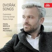 Dvořák Songs: Cypresses, Evening Songs, Gypsy Songs