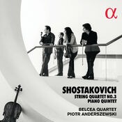 Shostakovich: String Quartet No. 3 & Piano Quintet
