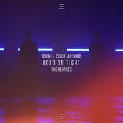 Hold On Tight (The Remixes)