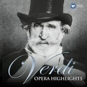 Verdi: Opera Highlights