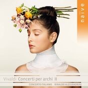 Vivaldi: Concerti per archi II