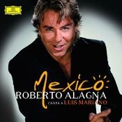 Mexico : Roberto Alagna canta a Luis Mariano (Version espagnole)