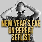 New Year's Eve on Repeat Setlist