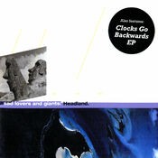 Headland: Clocks Go Backwards - EP