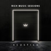 Rich Music Sessions (Acústico En Vivo)