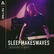 sleepmakeswaves on Audiotree Live