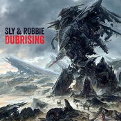 Sly & Robbie + Groucho Smykle - Dubrising