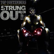 Top Contenders: The Best of Strung Out