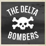 The Delta Bombers (Self-Titled)