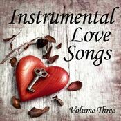 Instrumental Love Songs, Vol. 3