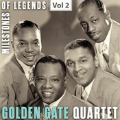 Milestones of Legends: Golden Gate Quartet, Vol. 2