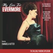 My Love for Evermore